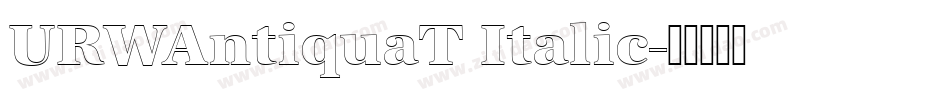URWAntiquaT Italic字体转换